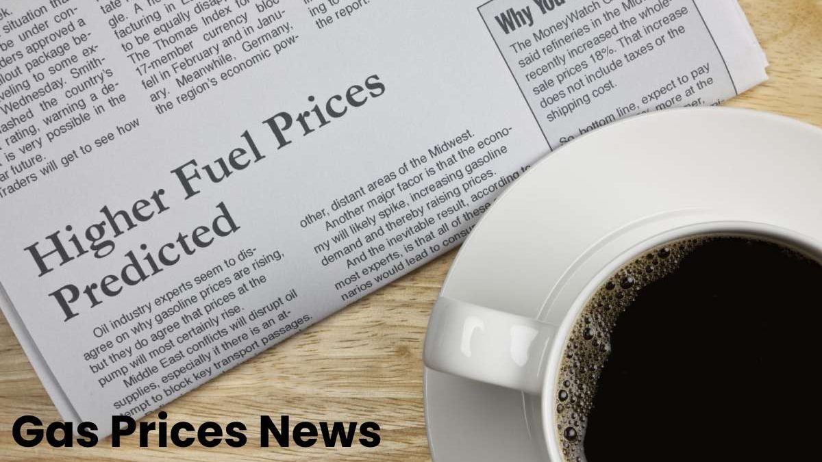 Gas Prices News – Certain Measures To Prevent High Prices