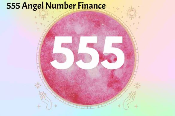 555 Angel Number Finance