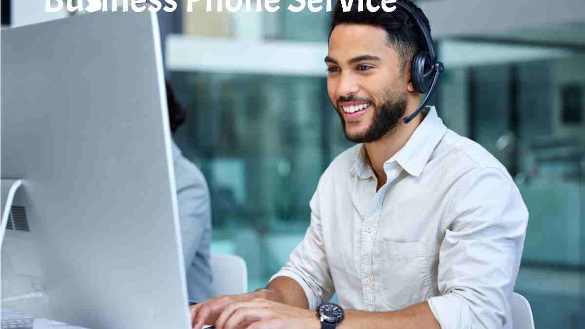 What is Business Phone Service?