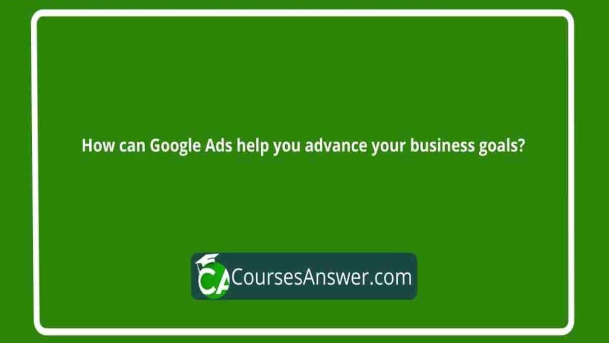 How Can Google Advertisements Help you Advance your?
