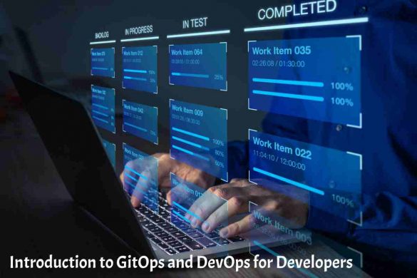 Introduction to GitOps and DevOps for Developers