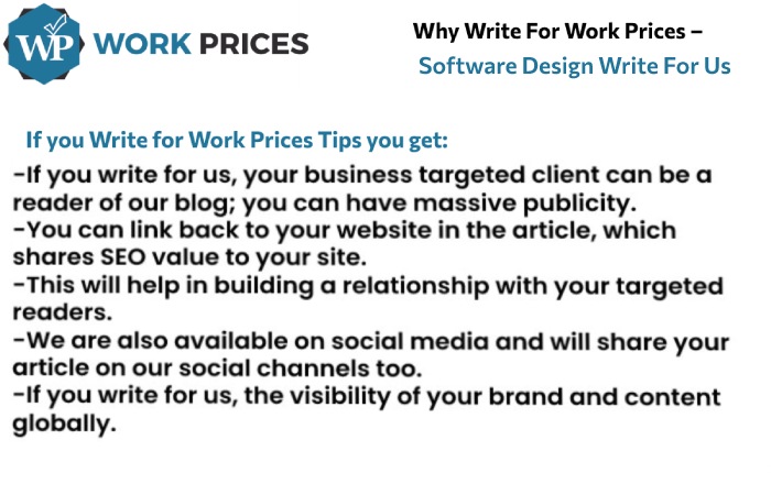 Why Write For Work Prices- Software Design Write For Us