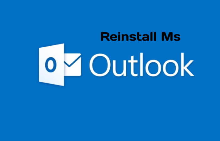 Reinstall Ms Outlook