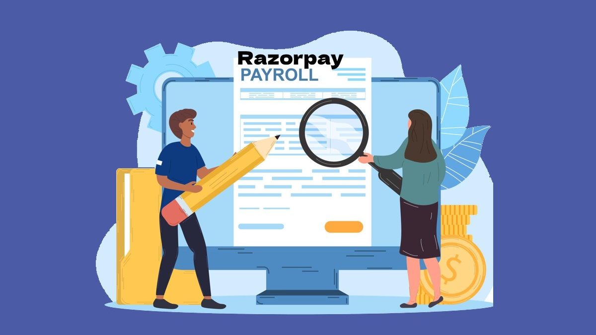 The Benefits of Using Razorpay Payroll for Small Businesses