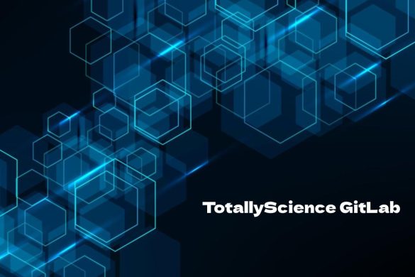 TotallyScience GitLab